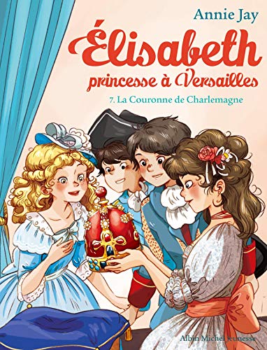Élisabeth, princesse à Versailles 7